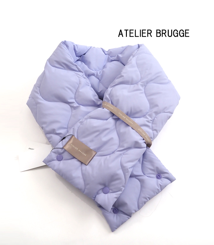 ATELIER BRUGGE アトリエブルージュ キルティングダウンマフラー